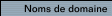 Noms de domaine