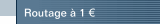 Routage &agrave; 1 &euro;